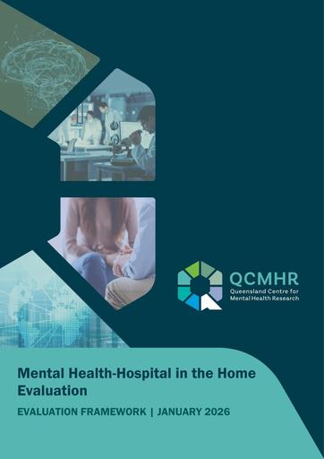 Mental Health-Hospital in the Home Evaluation Framework