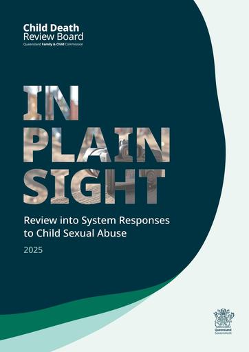 In Plain Sight: Review into System Responses to Child Sexual Abuse